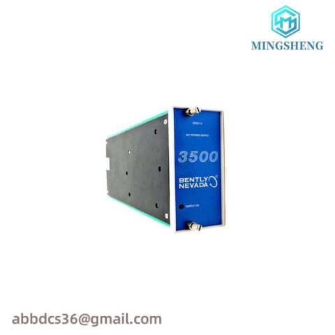 Bently Nevada 3500/15 AC/DC Power Supply Module, High Efficiency & Reliable Industrial Control Solution